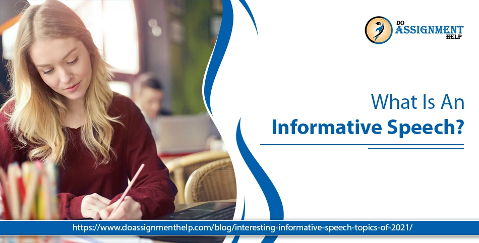 What is Informative Speech Topics