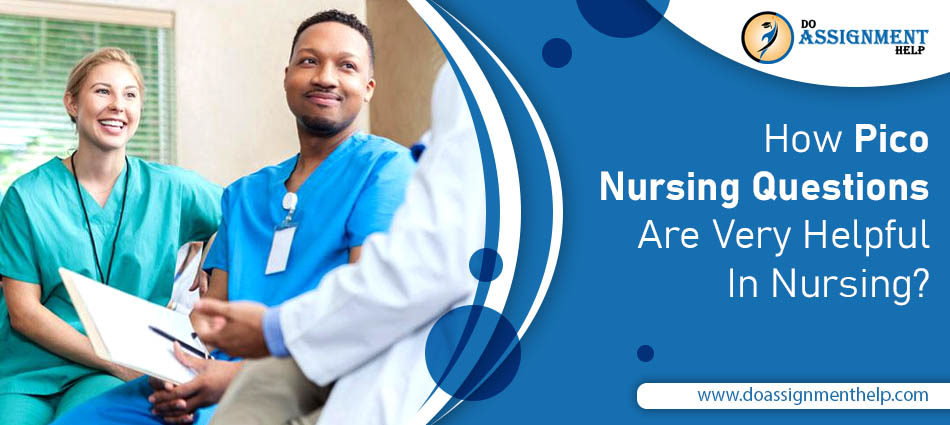 Pico Nursing Questions