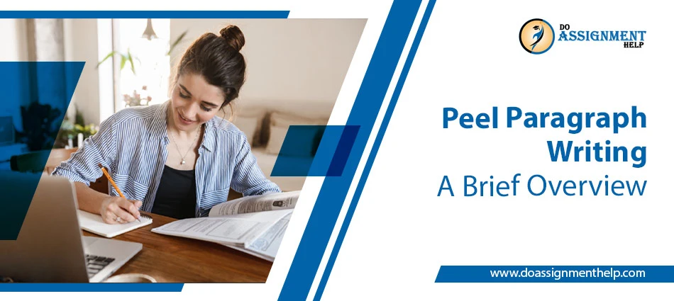 What is Peel Paragraph Writing Technique? Ways to Incorporate It in Your Projects