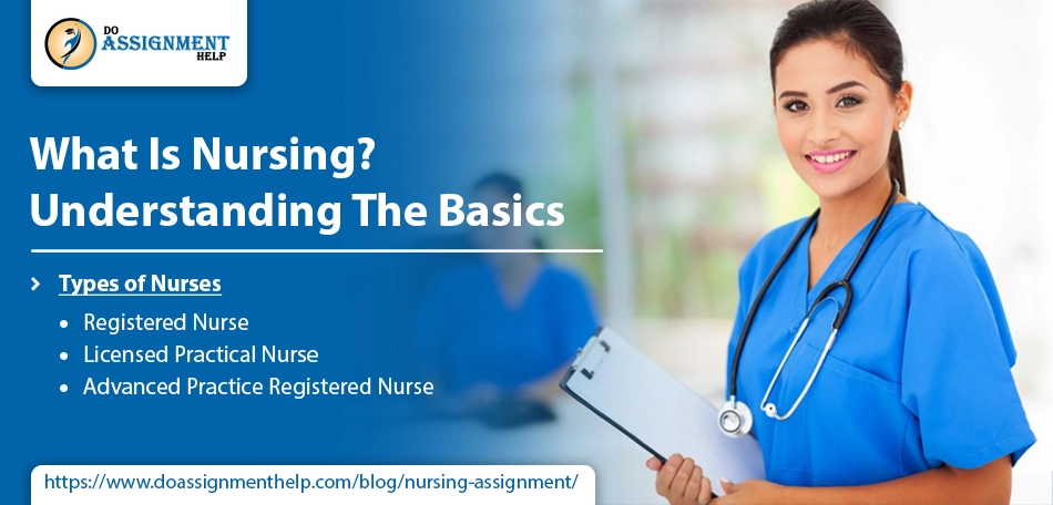What is Nursing Nursing