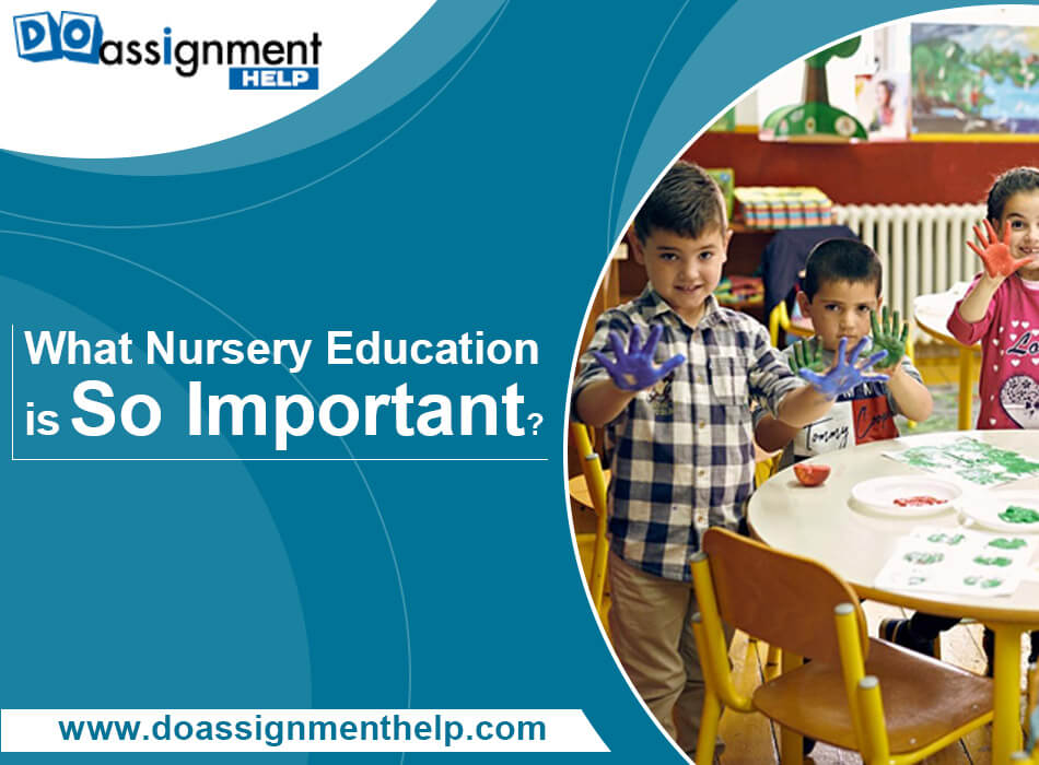 What Makes Nursery Education So Important?