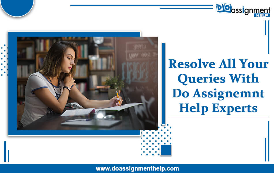 Best Assignment Help Website To Resolve All Your Queries!