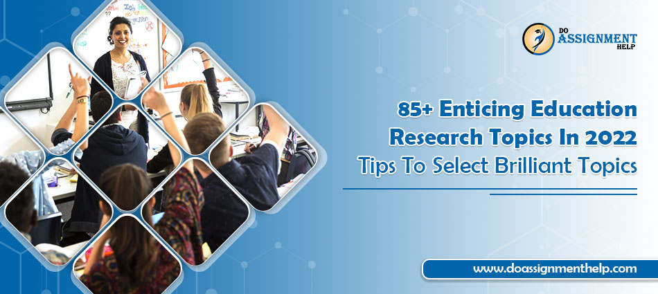 Education Research Topics
