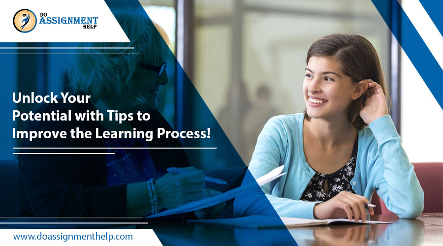 Unlock Your Potential with Tips to Improve the Learning Process!