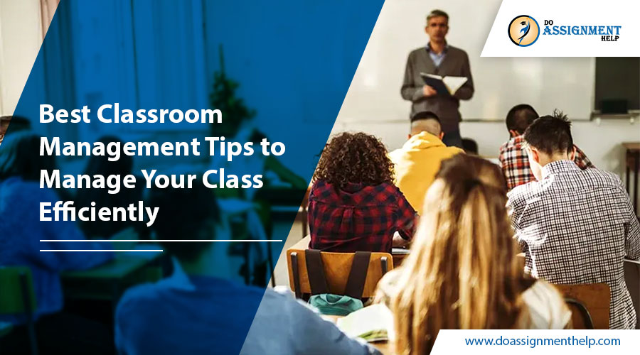 Best Classroom Management Tips to Manage Your Class Efficiently